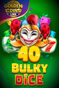 40 bulky dice golden coins link official logo